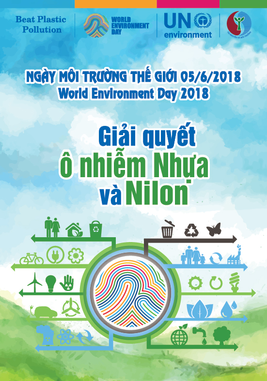 Ngày Môi trường thế giới năm 2018: “Giải quyết ô nhiễm nhựa và nilon”